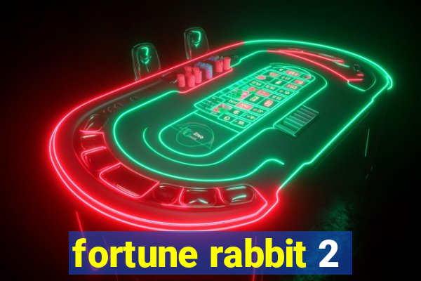fortune rabbit 2